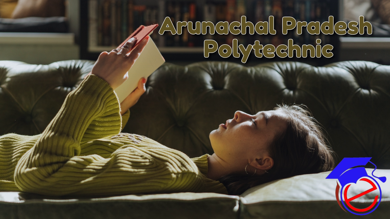 Arunachal Pradesh Polytechnic