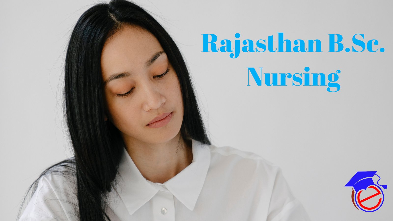 Rajasthan B.Sc. Nursing