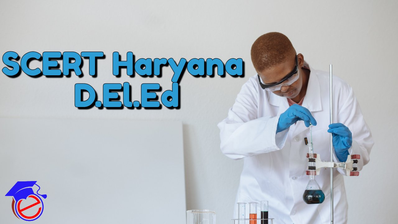 SCERT Haryana D.El.Ed