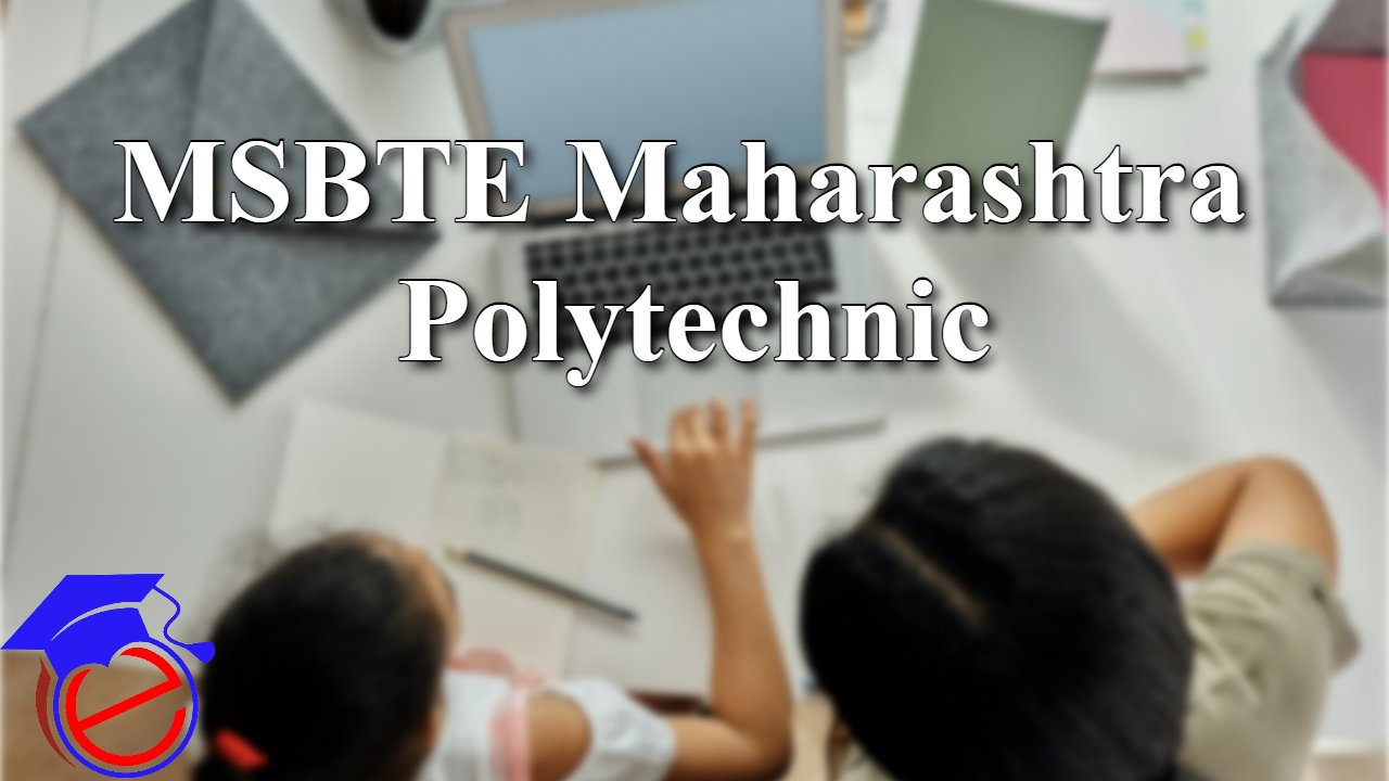 MSBTE Maharashtra Polytechnic