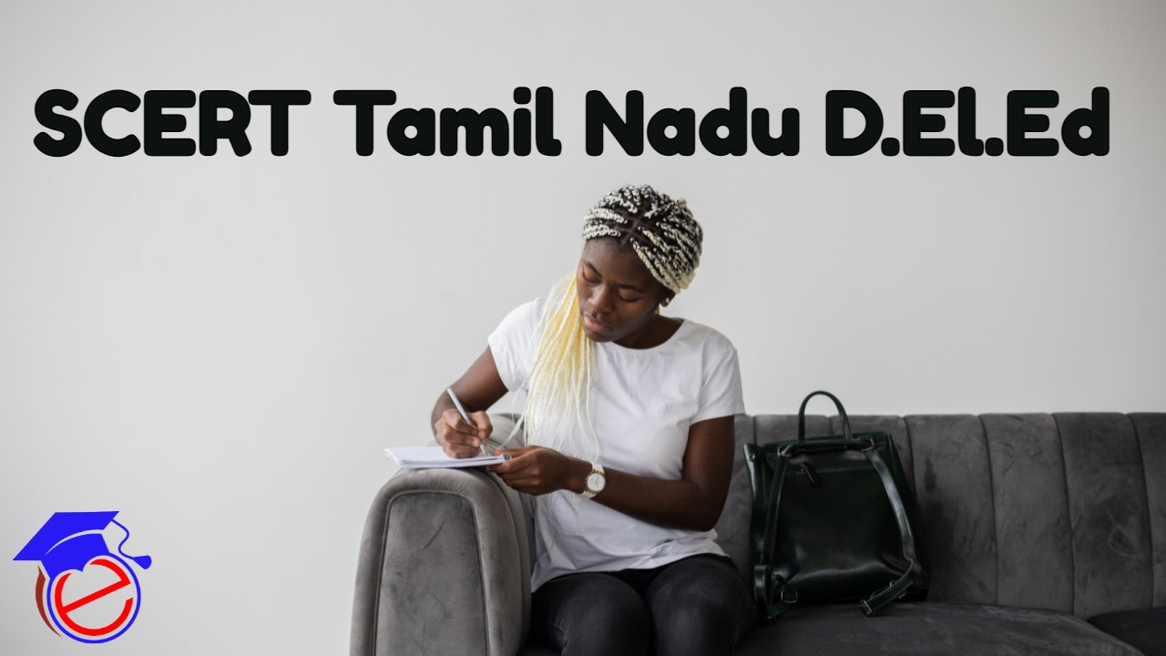 SCERT Tamil Nadu D.El.Ed