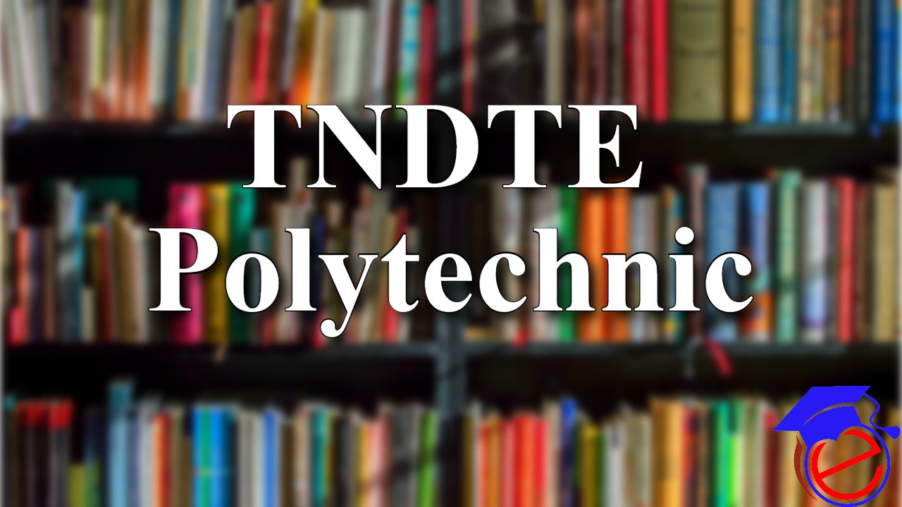TNDTE Polytechnic