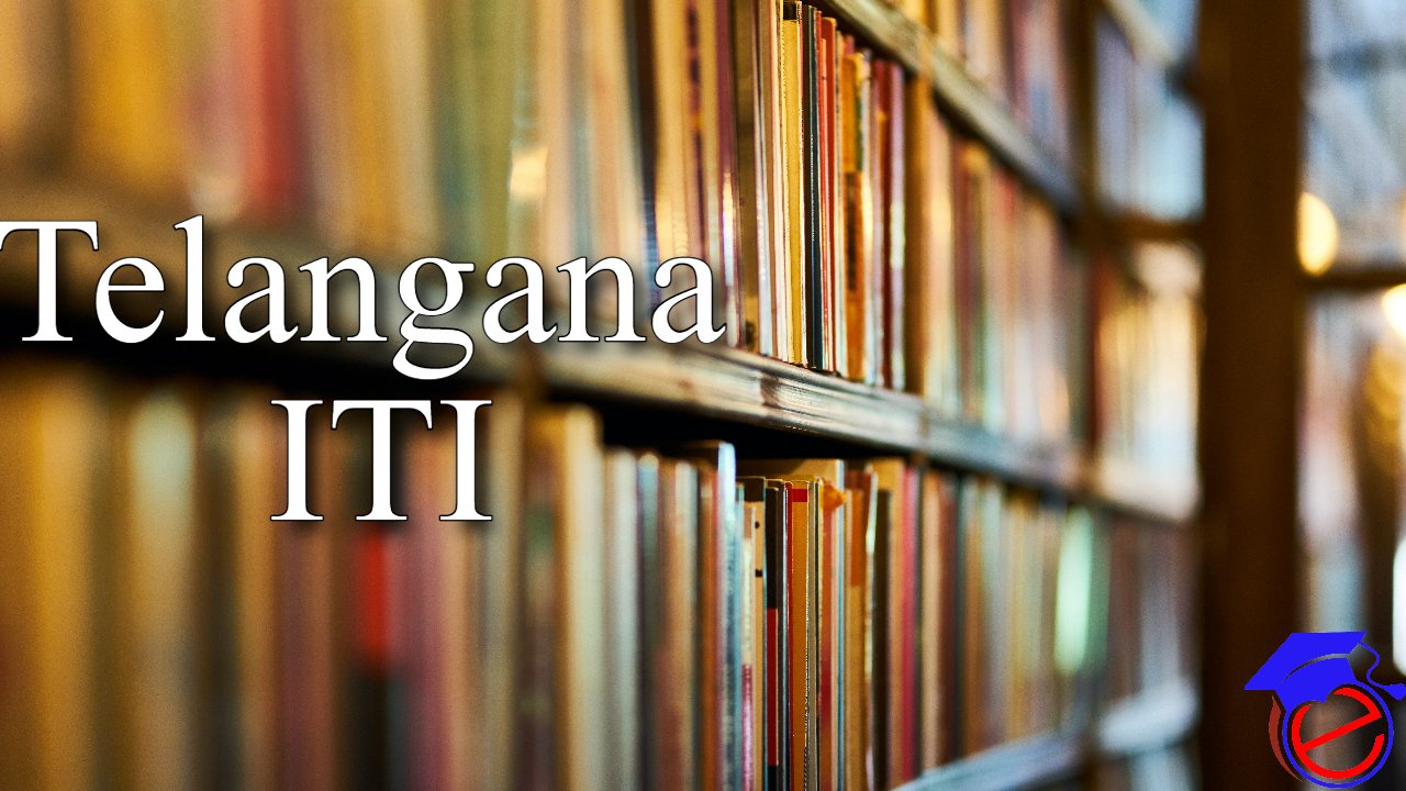 Telangana ITI