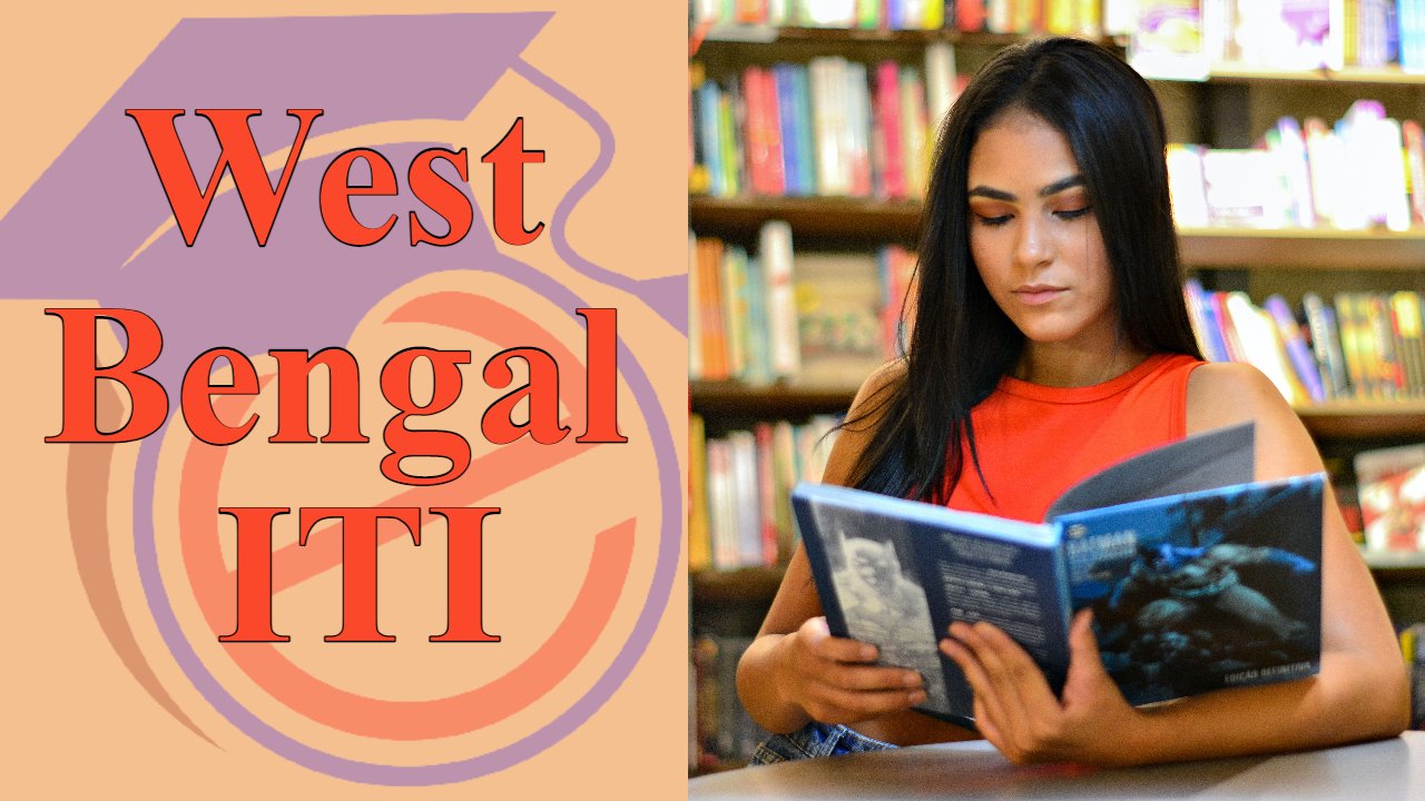 West Bengal ITI
