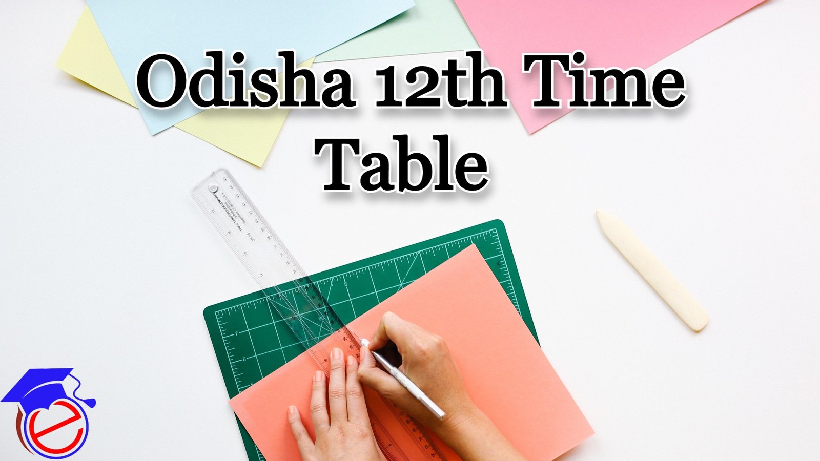 Odisha 12th Time Table