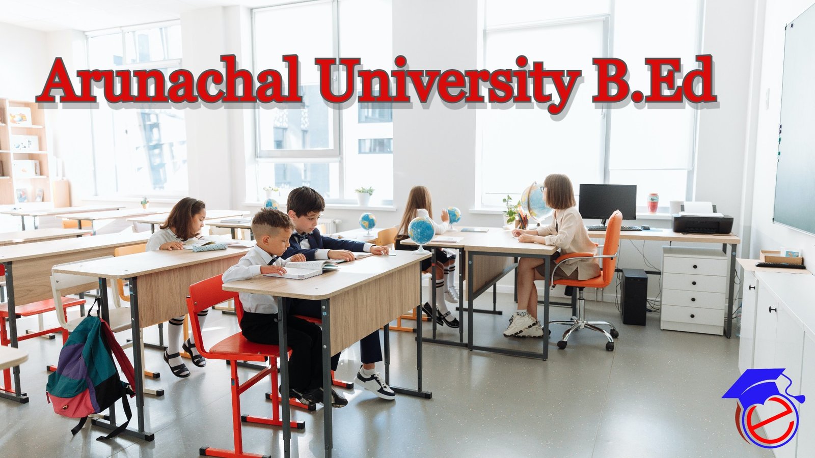 Arunachal University B.Ed